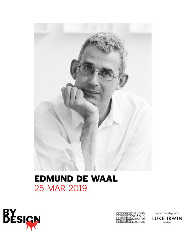 'By Design': Edmund De Waal. New Tickets released.