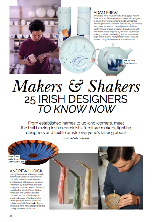 Makers & Shakers 25 Irish Designers To Know Now